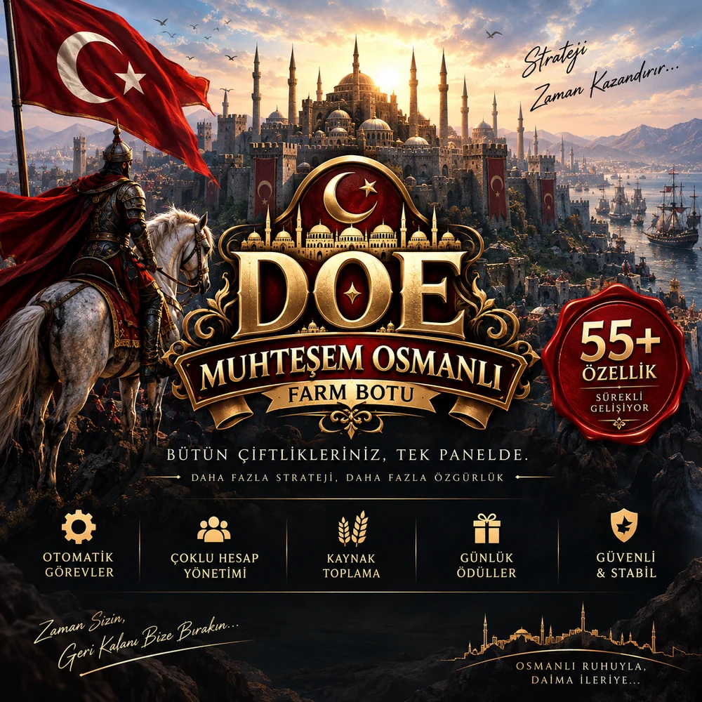 DOE Muhteşem Osmanlı Çiftlik Botu tanıtımı; bütün çiftliklerin tek panelde.